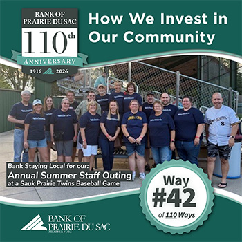 Way #42 - Bank staying local for summer staff gathering at hometown talent baseball game.