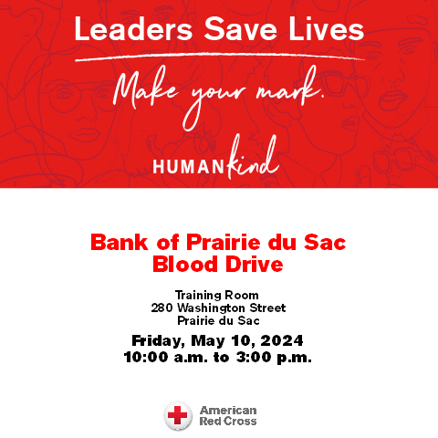 Leaders Save Lives - Make your mark. Donate blood at Bank of PdS Blood Drive on May 10.